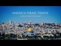 America Israel Tours