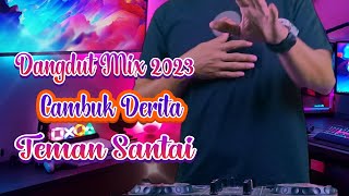 Cambuk Derita ( Ikke Nurjannah )🍓DJ Dangdut Mix 2023🍓Remix Lagu Populer 2023🍓Enak Buat Santai