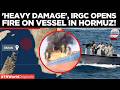 BREAKING Iranian Gunboat Opens Fire On Container Ship Near Oman US Iran War 
