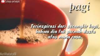 Status wa keren..Inspirasi pagi,dari secangkir kopi