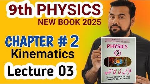Displacement and distance | 9th Class Physics Book 2025 | Chapter 2 | New Syllabus 2025
