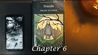 Dracula by Bram Stoker chapter 6 - Audiobook