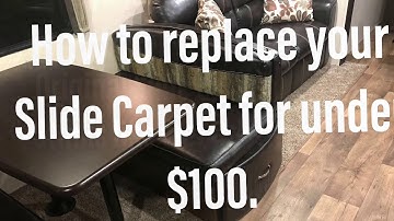 How to replace an RV slides Carpet.