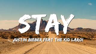 Stay - The Kid LAROI & Justin Bieber (Lyrics) 🎵