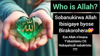 Download Lagu Ese Allah n'Imana y'abaislamu gusa? Allah bisobanuye iki? uko umenya Allah kumukorera birakorohera MP3 Download Lagu Ese Allah n'Imana y'abaislamu gusa? Allah bisobanuye iki? uko umenya Allah kumukorera birakorohera MP3