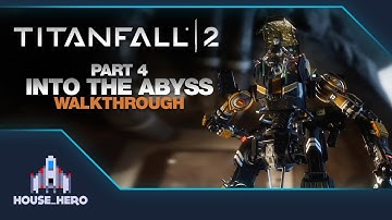 Titanfall 2 "Master" Walkthrough - Part 4 - Into the Abyss - No Commentary