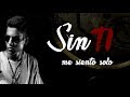 SIN TI - (Video lyric) / Sheider / -TRAP ROMANTICO