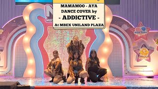 마마무 (MAMAMOO) - AYA DANCE COVER by - ADDICTIVE - at MBEX