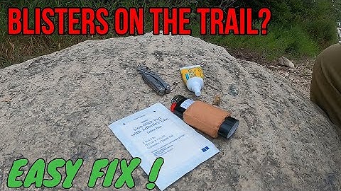 How to treat blisters on the trail