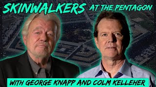🔴 REPLAY: Skinwalkers at the Pentagon with George Knapp and Colm Kelleher