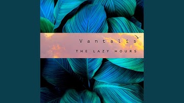 The Lazy Hours