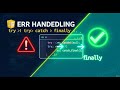 Error Handling in JavaScript | try, catch, finally Explained for Beginners
