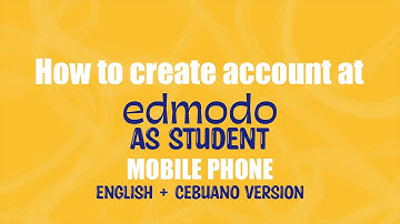 How to create an account at EDMODO as a STUDENT using your MOBILE PHONE - English + Cebuano Version