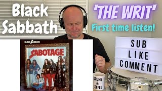 Drum Teacher Reacts: &#39;The Writ&#39; | BLACK SABBATH | (First Time Listen)