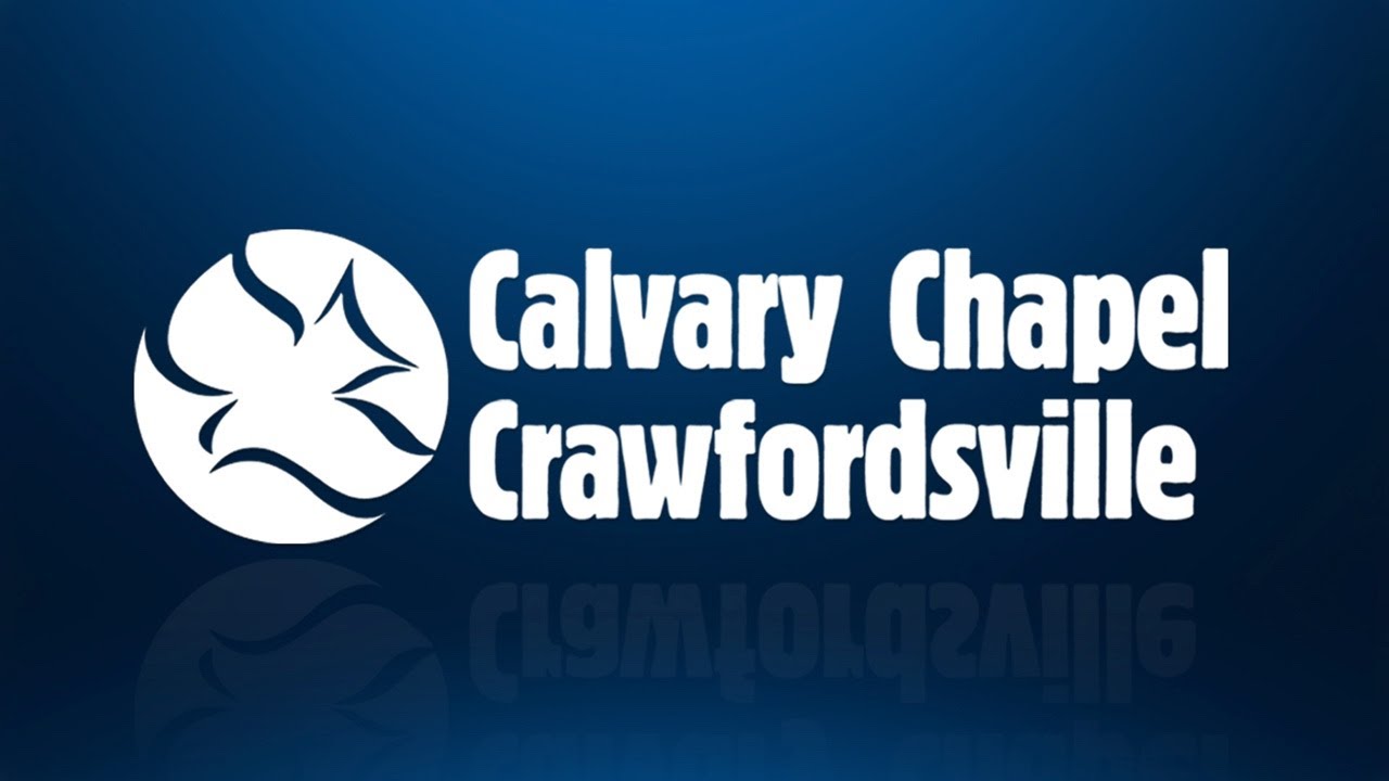 Crawfordsville Calvary Chapel