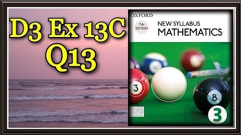 Q13 || Ex 13C || D3 || Geometrical properties of a Circle || NSM 7th edition