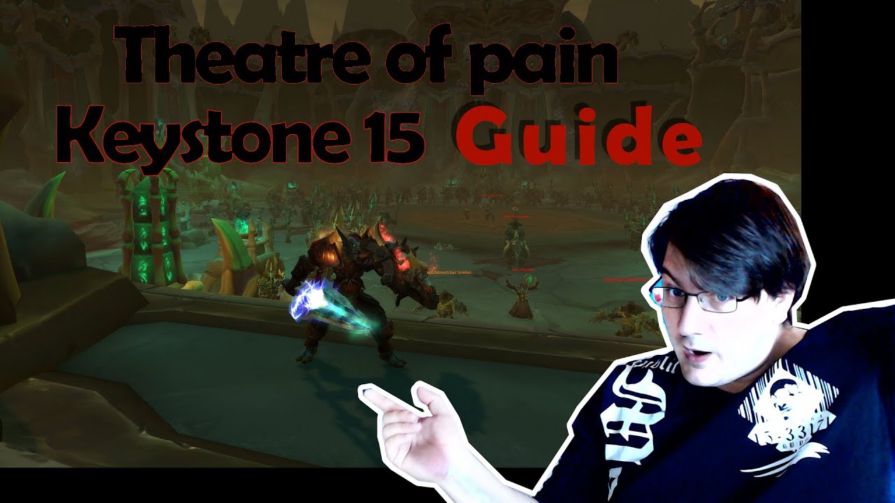 KEYSTONE MASTER GUIDE Theater der Schmerzen 15ner Shadowlands (Germany/Deutsch)