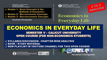ECONOMICS IN EVERYDAY LIFE - OPEN COURSE - SEMESTER V – CALICUT UNIVERSITY–BOOK–SYLLABUS DISCUSSION
