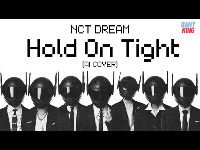 NCT DREAM - Hold On Tight (AI COVER) (Original: aespa) class=
