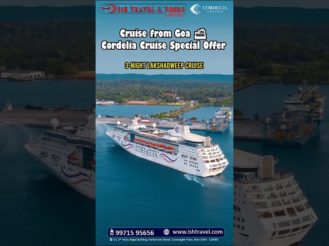 Goa to Lakshadweep Cruise 🚢 | 3-Night Cruise 2026 | Agatti & Mumbai#GoaCruise #CordeliaCruise