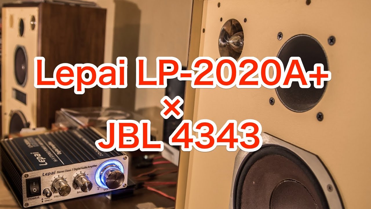 4 000円の小型デジタルアンプで大型フロアスピーカーを鳴らす Jbl4343 Lepai Lp a Nfjストア別注モデル第9ロット Youtube