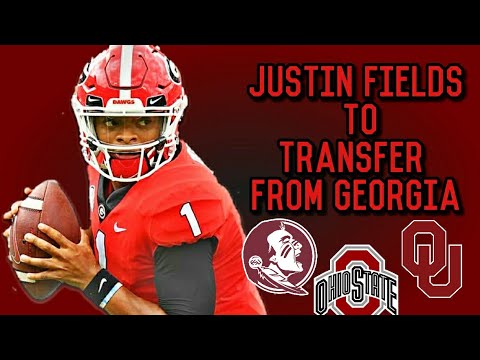 Justin Fields To Transfer From Georgia | Interested In FSU Ohio State And Oklahoma ?
