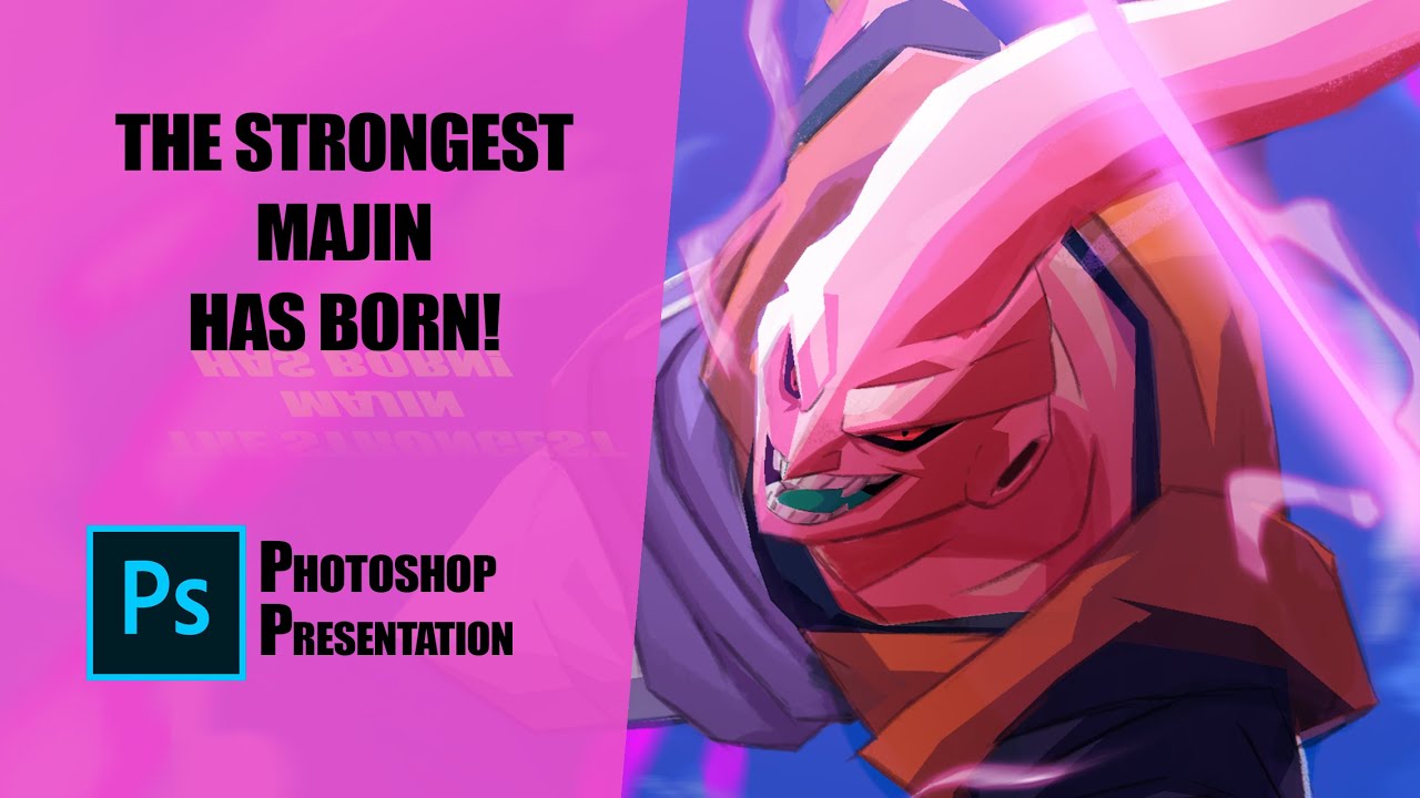 The Strongest Majin Has Born