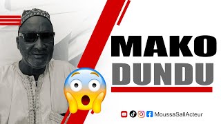 MAKO DUNDU MOTIVATION EL HADJI IBRAHIMA SALL