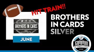 Brothers in Cards Football - June SILVER - Pack Plus Program - HITS!!!
