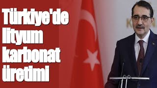 Türkiye'de lityum karbonat üretimi