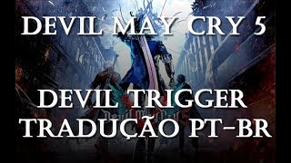 Devil May Cry 5 - Devil Trigger - Tradução [PT-BR] 