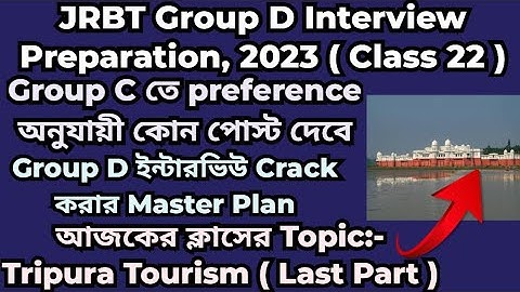 JRBT Group D Interview Preparation 2023 |Class 22| Tourist Locations of Tripura #jrbtgroupdinterview