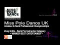 Miss Pole Dance UK 2016 - Zoey Gritto Semi-Pro Instructor Championships