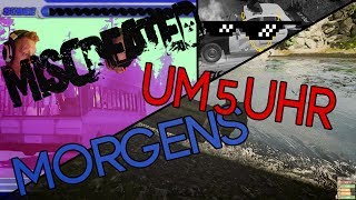 Miscreated : Um 5 Uhr Morgens