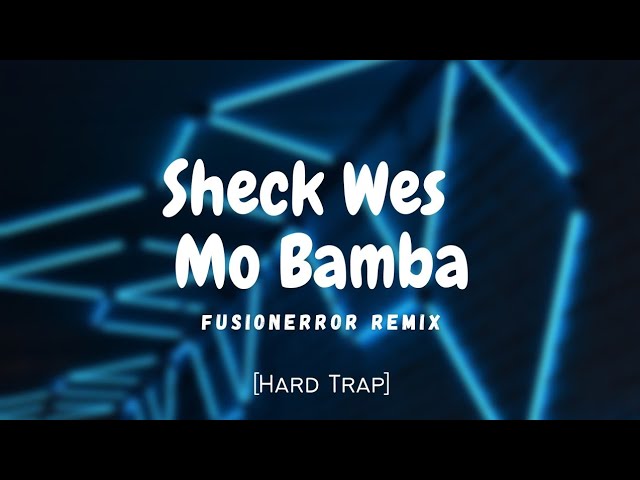 Mo Bamba (Slowed+Reverb+Lyric) - Sheck Wes 
