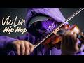 【Violin x Hip Hop Playlist】 – Velvet Force, Driving Beat