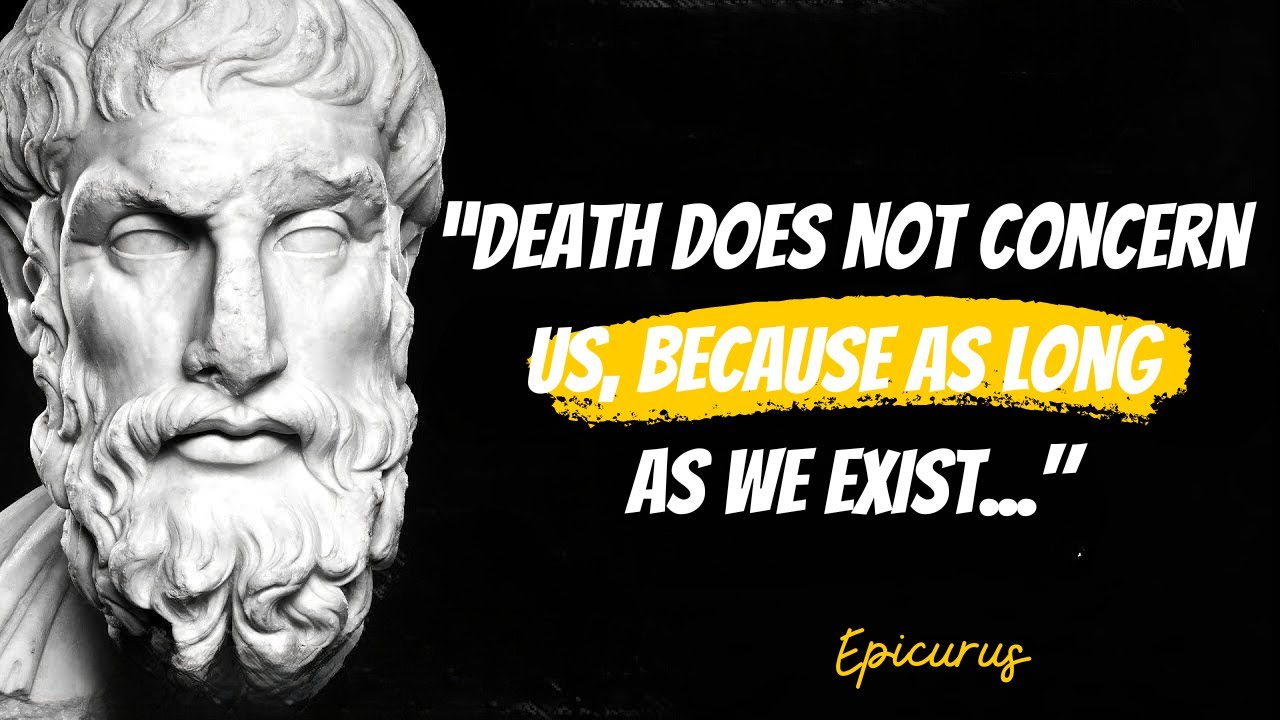 Epicurus Quotes Death Does Not Concern Us | Because As Long as We Exist