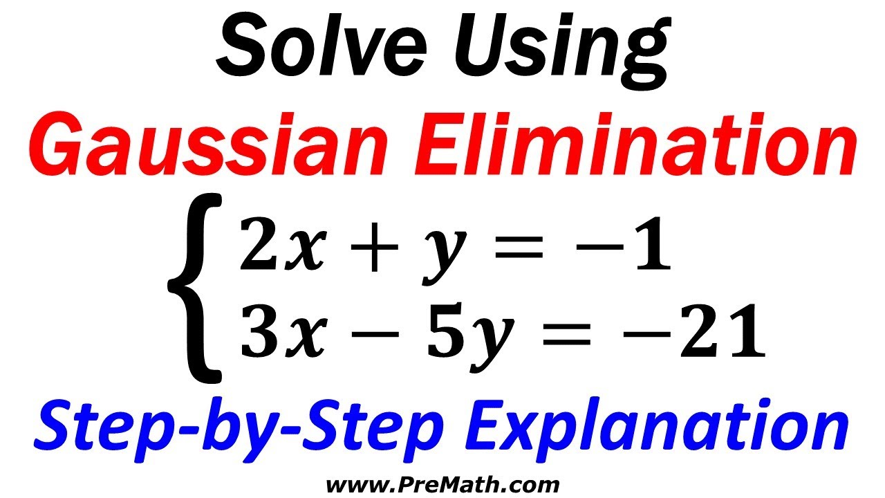 how-to-solve-a-system-of-equations-by-gaussian-elimination-step-by