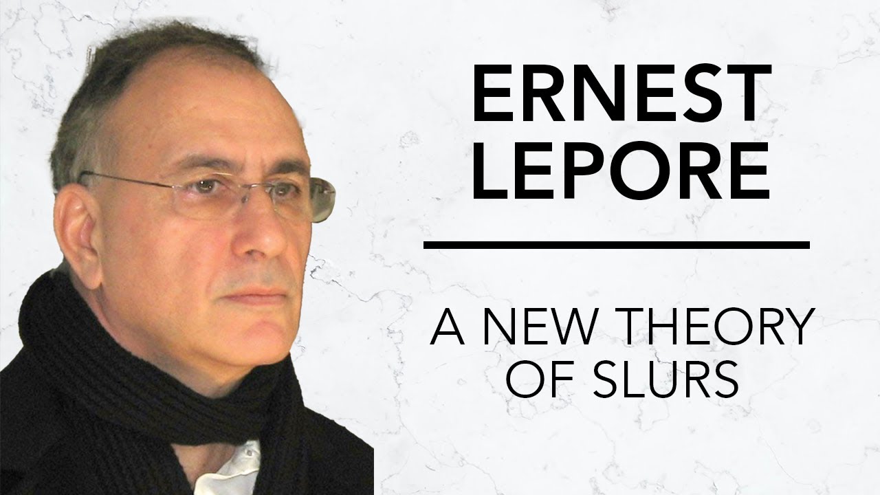 A New Theory of Slurs | Ernest Lepore & Robinson Erhardt