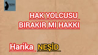 HARİKA TÜRKÇE -  (NEŞİD) \