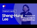 Designing for Longevity with Sheng-Hung Lee: Embracing AI, Empathy, and Growth