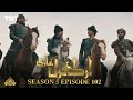 Ertugrul Ghazi Urdu | Episode 102| Season 5