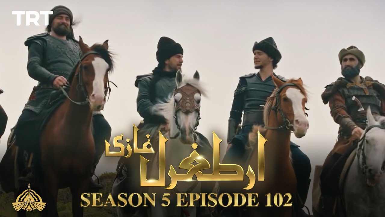 Download Ertugrul Ghazi Urdu | Episode 102| Season 5