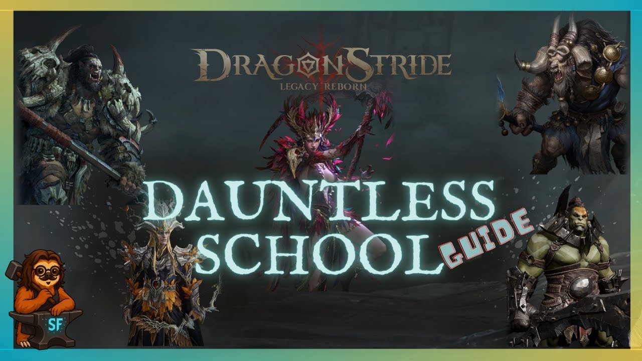Dauntless School — Mechanics, Heroes, Team Guide | Dragonheir: Silent Gods x Dragonstride