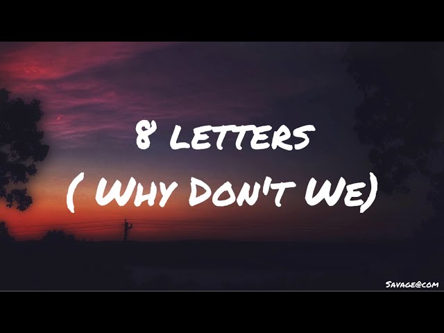8 letters - WHY DON’T WE ( Speed up + Lirik lagu ) class=