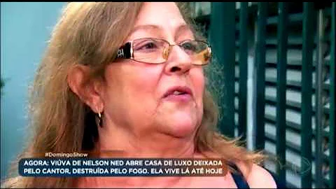 Como vive hoje a viúva de Nelson Ned?