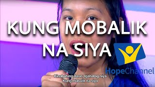 Kung Mobalik Na Siya | The Vision chords