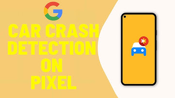 How to setup Car Crash Detection on your Pixel phone