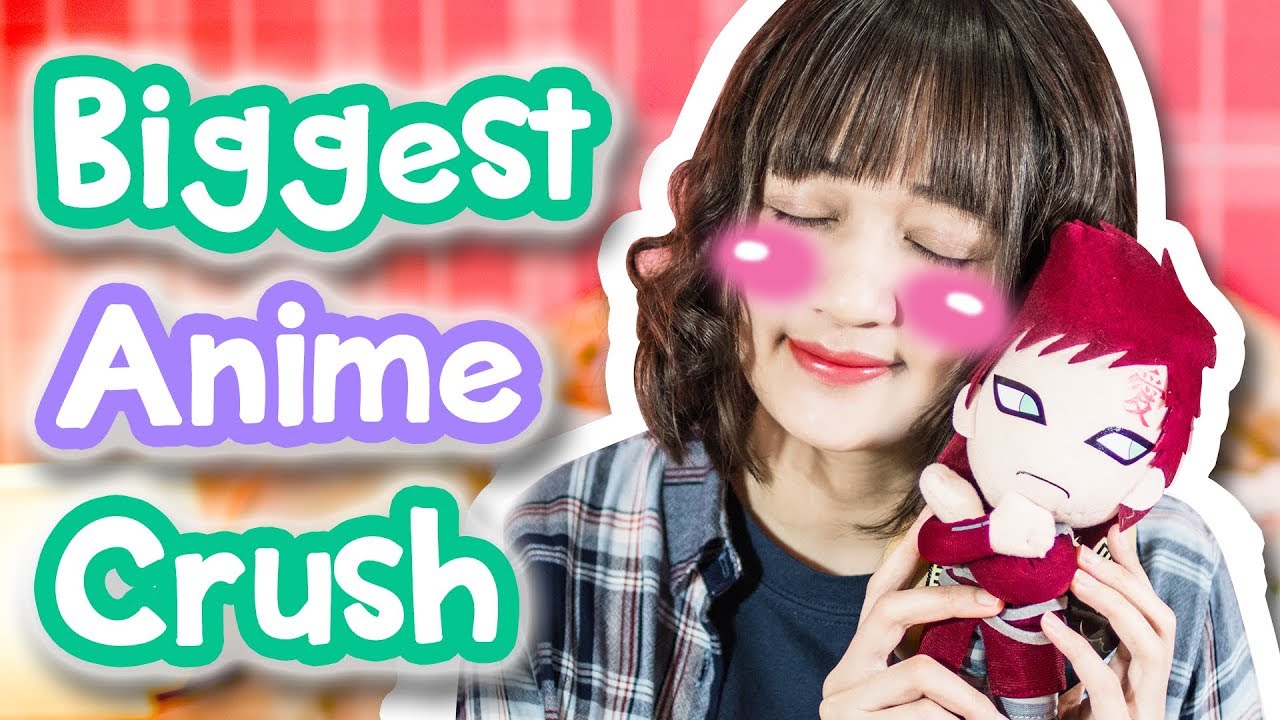 MY BIGGEST ANIME CRUSH (｡♥‿♥｡) YouTube