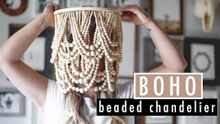 Wood Bead Chandelier - Boho Bathroom Decor - Sara Boulter Curated DIY